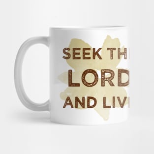 Bible Verse Seek the Lord and Live Mug